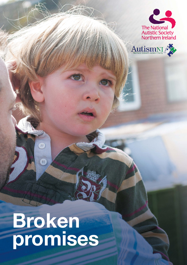 Broken Promises (2016): Autism NI And The National Autistic Society NI