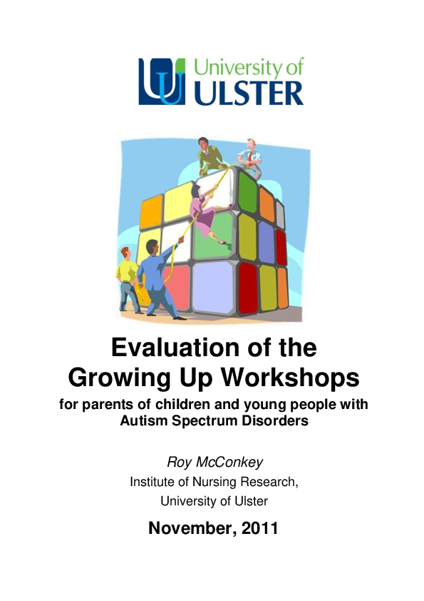 Evaluation Of Growing Up Workshop (2011): Ulster University & Autism NI