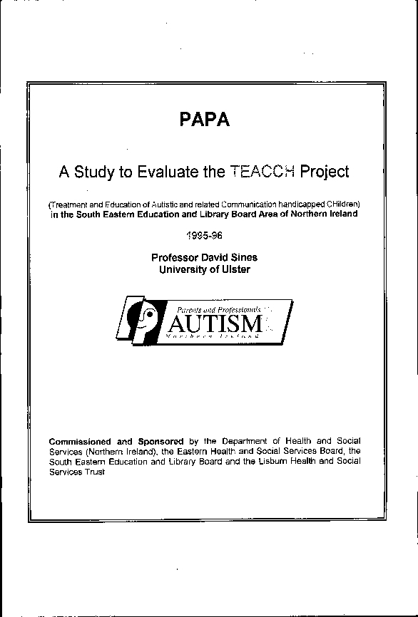 A Study To Evaluate The TEACCH Project (1995-96): Ulster University & Autism NI